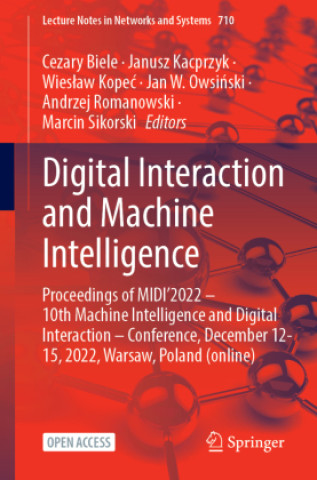 Book Digital Interaction and Machine Intelligence Cezary Biele