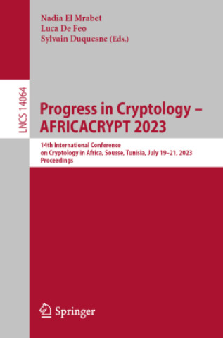Kniha Progress in Cryptology - AFRICACRYPT 2023 Nadia El Mrabet
