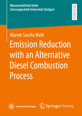 Buch Emission Reduction with an Alternative Diesel Combustion Process Wahl