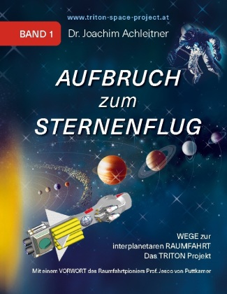 Kniha Aufbruch zum Sternenflug, Band 1) 