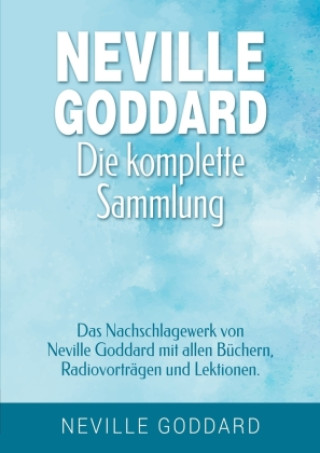 Könyv Neville Goddard - Die komplette Sammlung Fabio Mantegna
