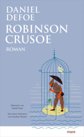 Kniha Robinson Crusoe Rudolf Mast