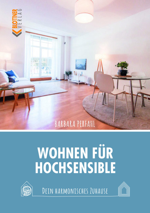 Kniha Wohnen für Hochsensible Barbara Perfahl