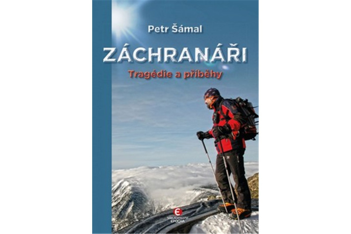 Kniha Záchranáři Petr Šámal