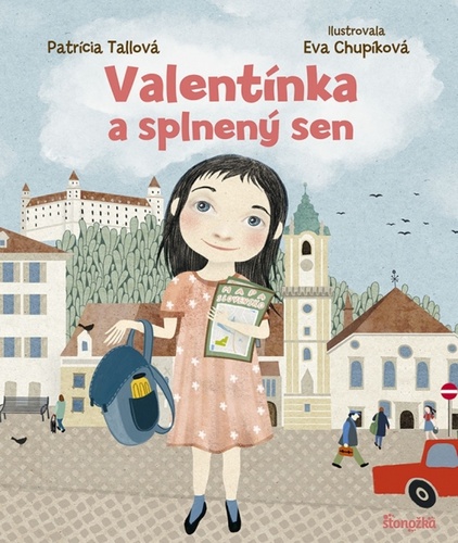 Book Valentínka a splnený sen Patrícia Tallová