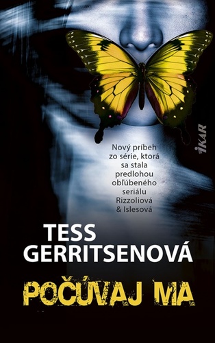 Книга Počúvaj ma Tess Gerritsenová