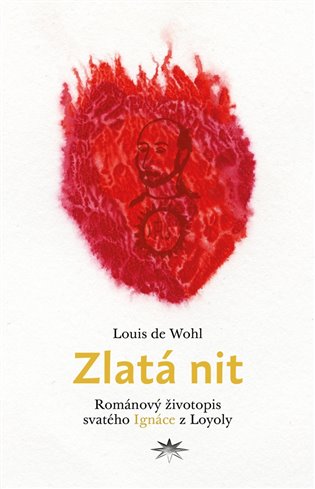 Buch Zlatá nit Louis de Wohl