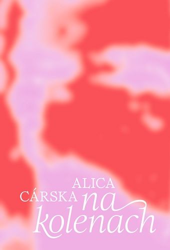 Könyv Na kolenách Alica Cárska