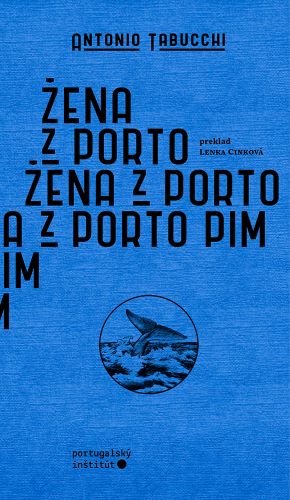 Book Žena z Porto Pim Antonio Tabucchi