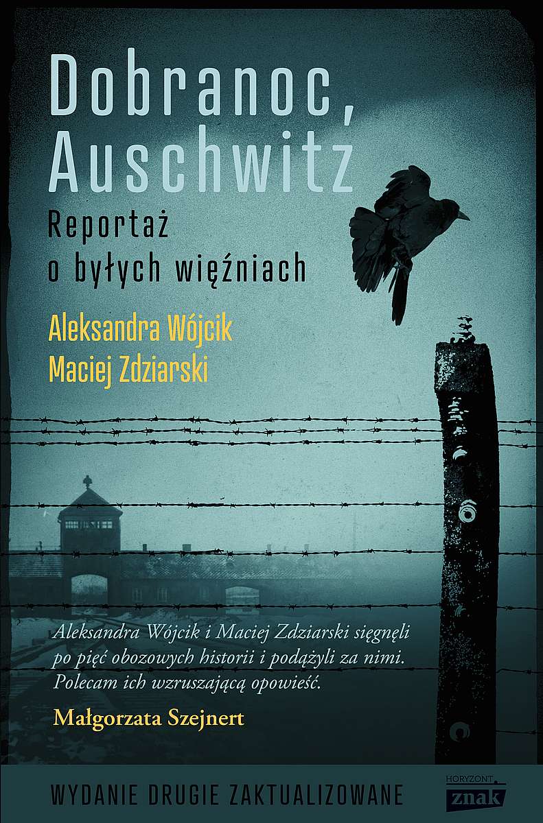 Könyv Dobranoc, Auschwitz Zdziarski Maciej