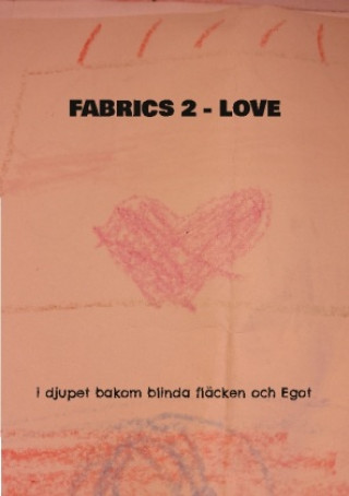 Buch Fabrics 2 Love Mikael Nehrer