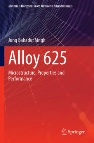 Knjiga Alloy 625 Jung Bahadur Singh