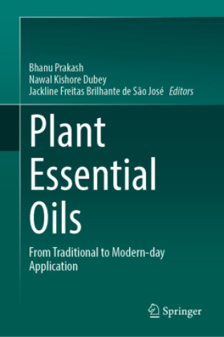 Kniha Plant Essential Oils Bhanu Prakash