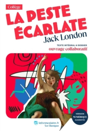 Buch La Peste écarlate, Jack London LELIVRESCOLAIRE.FR