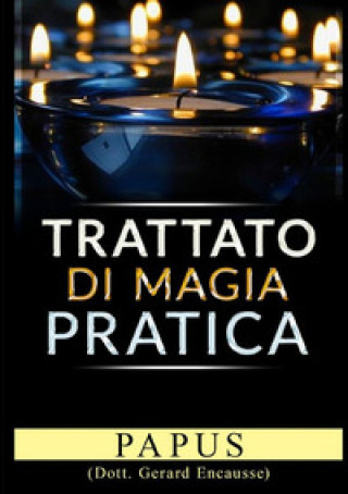 Knjiga Trattato di magia pratica Papus