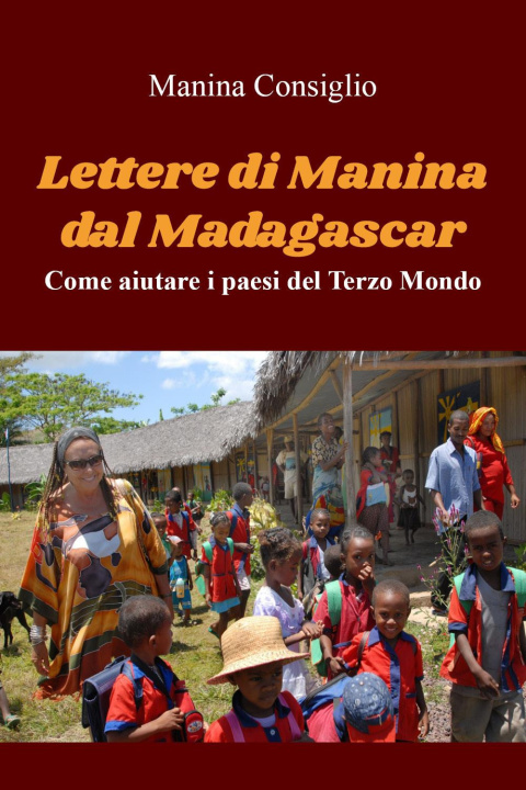 Книга Lettere di Manina dal Madagascar Manina Consiglio