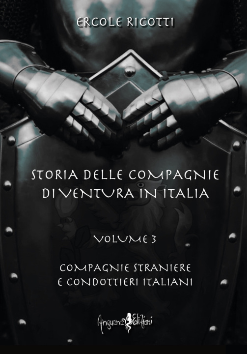 Kniha Storia delle compagnie di ventura in Italia Ercole Ricotti