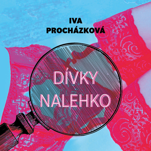 Audio Dívky nalehko Iva Procházková