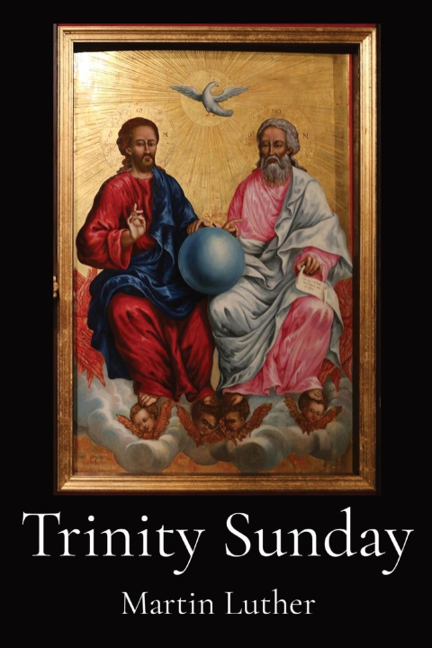 Knjiga Trinity Sunday Martin Luther