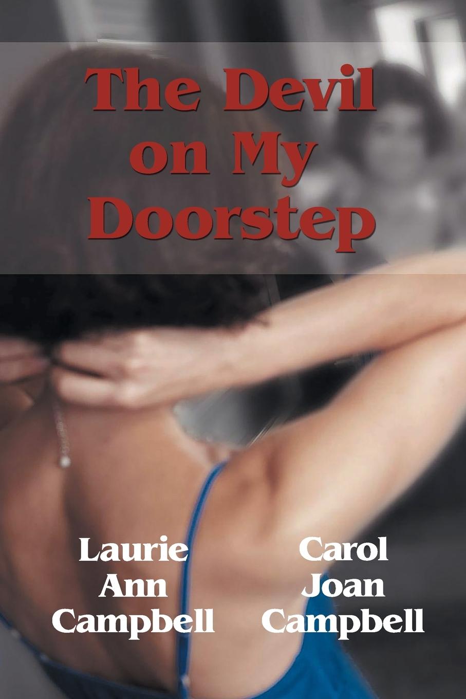 Libro The Devil on My Doorstep Carol Joan Campbell