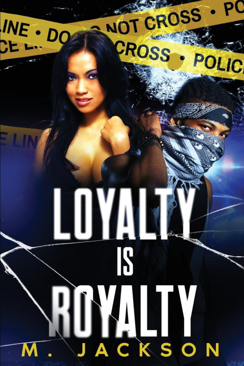 Knjiga Loyalty Is Royalty Maurice Jackson