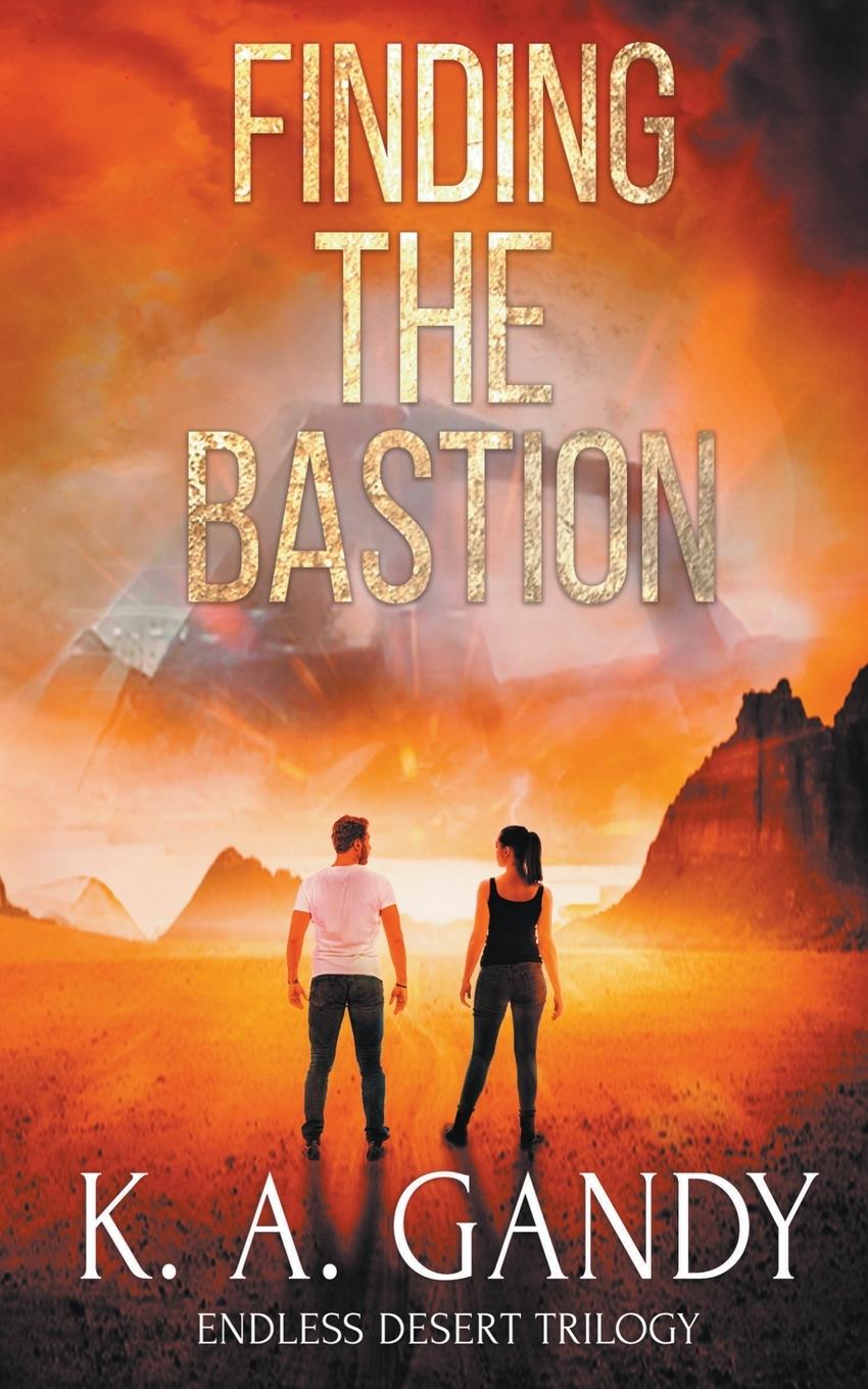 Book Finding the Bastion K. A. Gandy