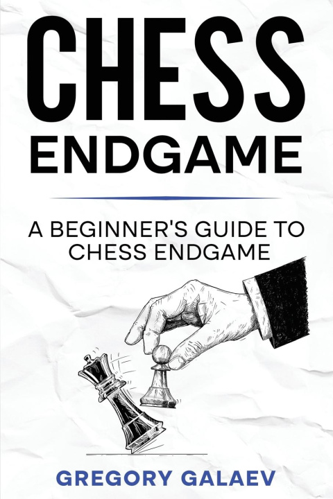 Book Chess Endgame Gregory Galaev
