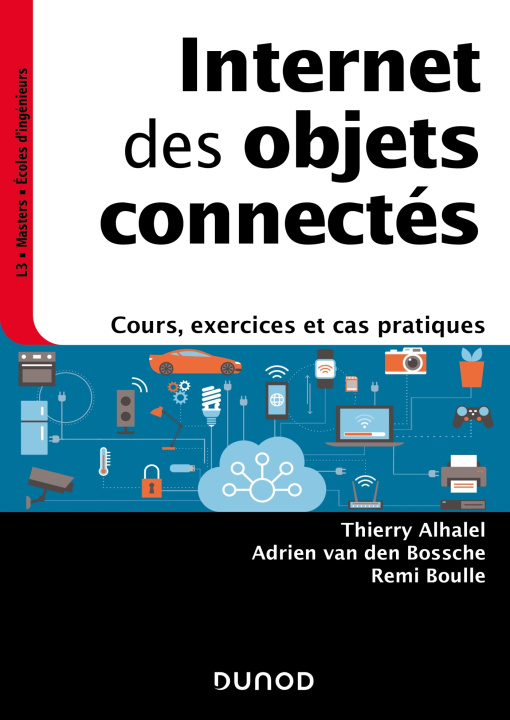 Kniha Internet des objets connectés Thierry Alhalel