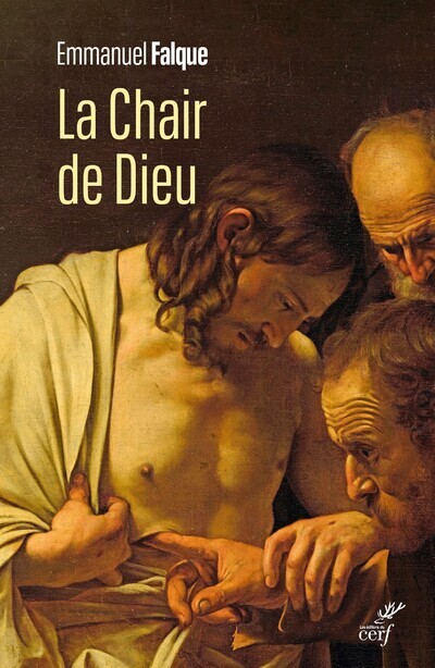 Knjiga La chair de Dieu Emmanuel Falque