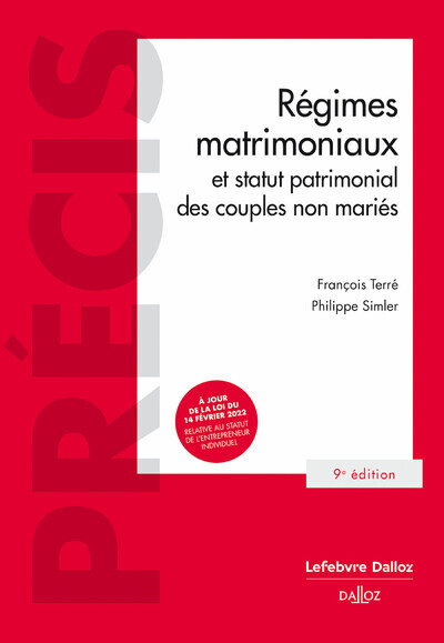 Kniha Régimes matrimoniaux et statut patrimonial des couples non mariés. 9e éd. François Terré