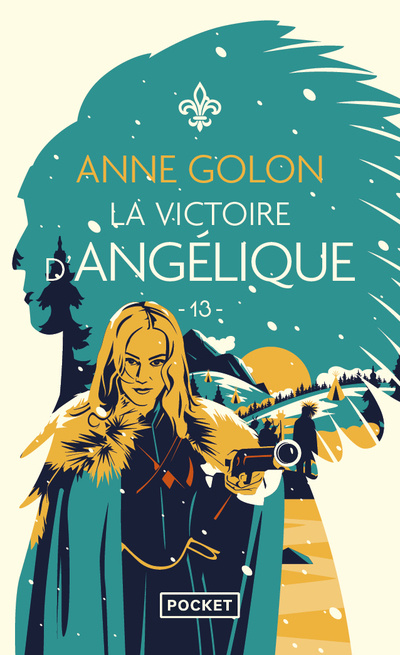 Kniha Angélique - tome 13 La Victoire d'Angélique Anne Golon