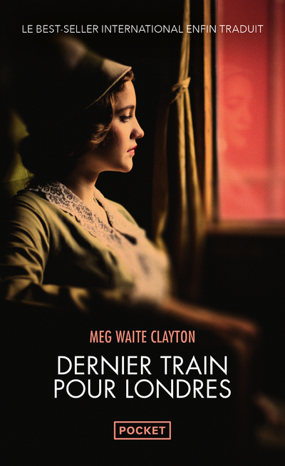 Knjiga Dernier train pour Londres Meg Waite Clayton
