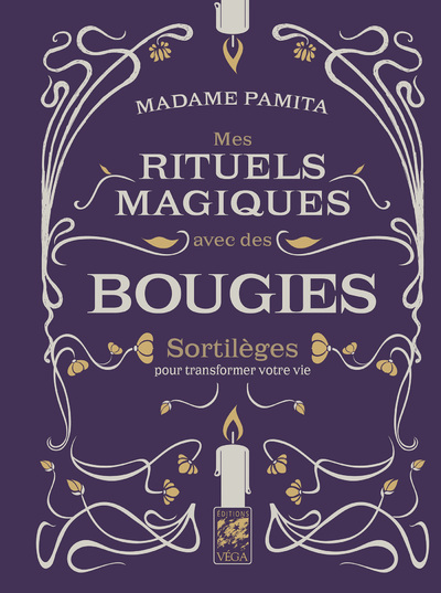 Kniha Mes rituels magiques avec des bougies Madame Pamita