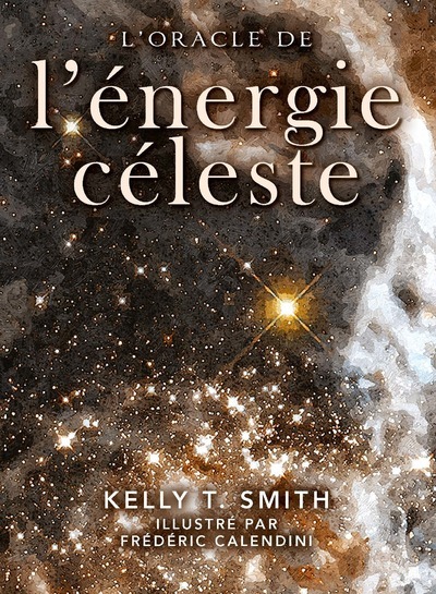 Kniha Oracle de l'énergie céleste Kelly T. Smith