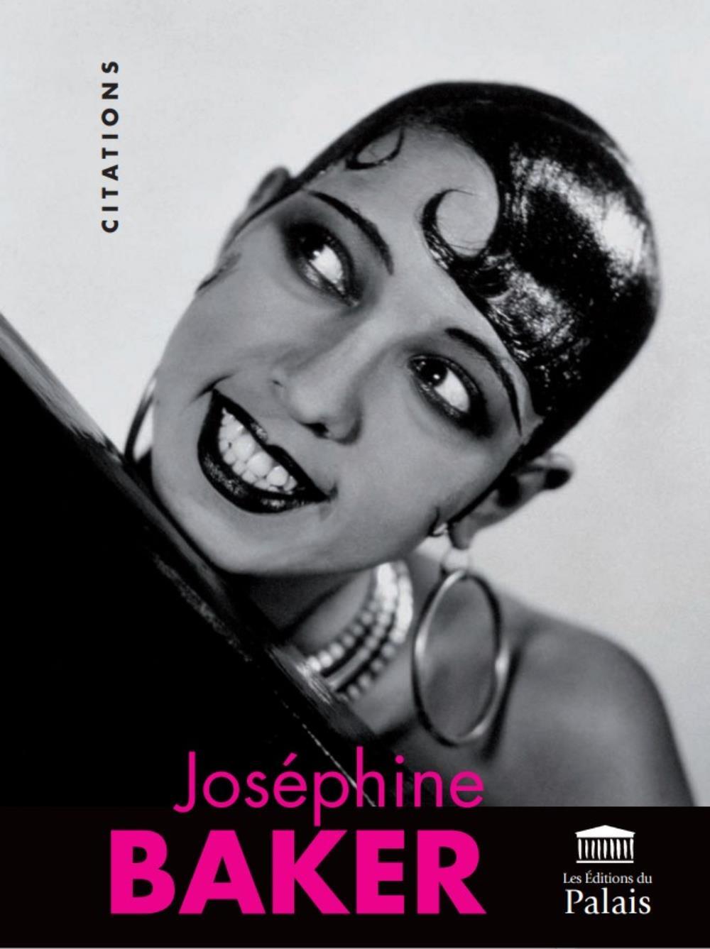 Knjiga JOSEPHINE BAKER : CITATIONS ILLUSTREES BOIRE SOPHIE