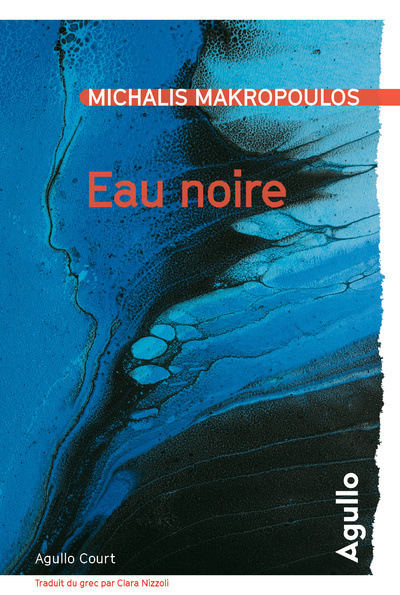Libro Eau noire Michalis Makropoulos