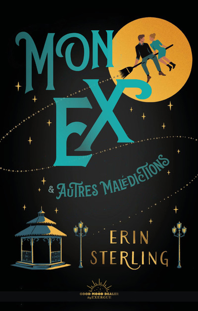 Kniha Mon ex et autres malédictions Erin Sterling
