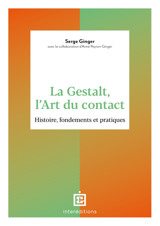 Книга La Gestalt, l'Art du contact Serge Ginger