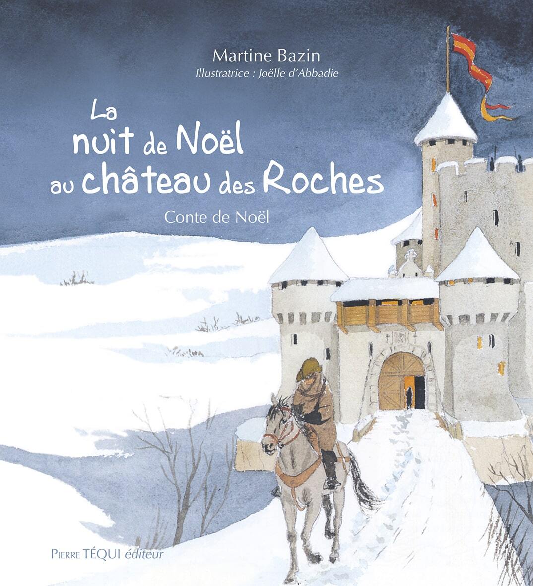 Kniha La nuit de Noël au château des Roches Bazin