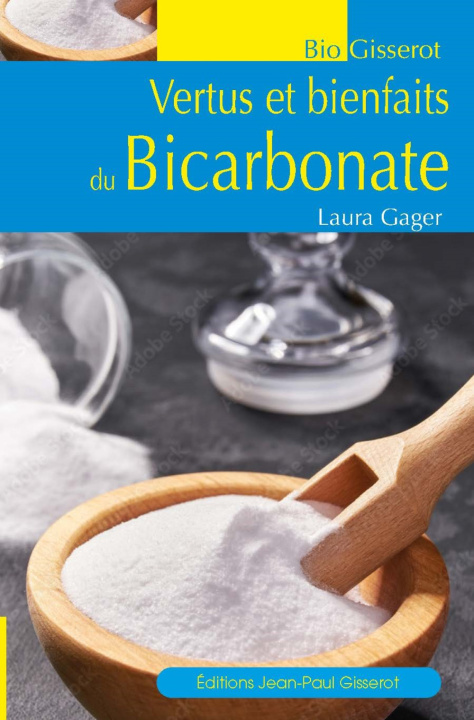 Knjiga LE BICARBONATE GAGER LAURA