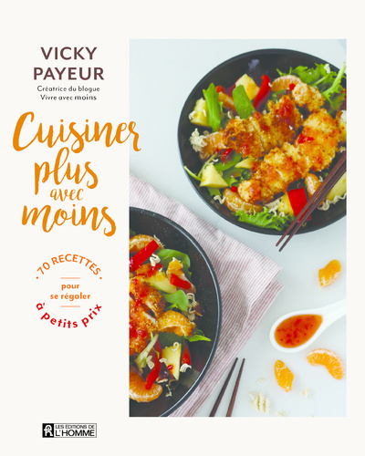 Knjiga Cuisiner plus avec moins Vicky Payeur