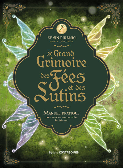 Книга Le Grimoire des fées et des lutins Kévin Piranio
