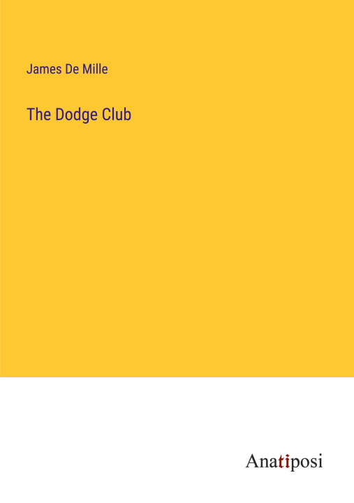 Könyv The Dodge Club 