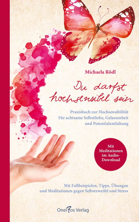Carte Du darfst hochsensibel sein. Praxisbuch zur Hochsensibilität Michaela Rödl