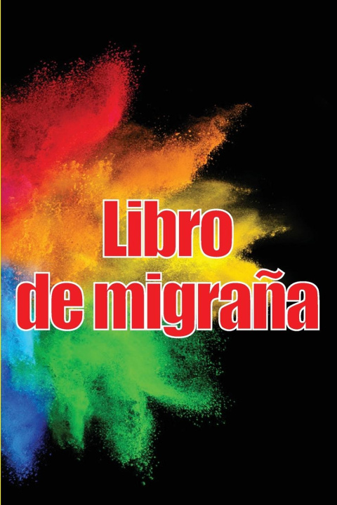 Knjiga Libro de migra?a Vanessa Mendoza Pertez