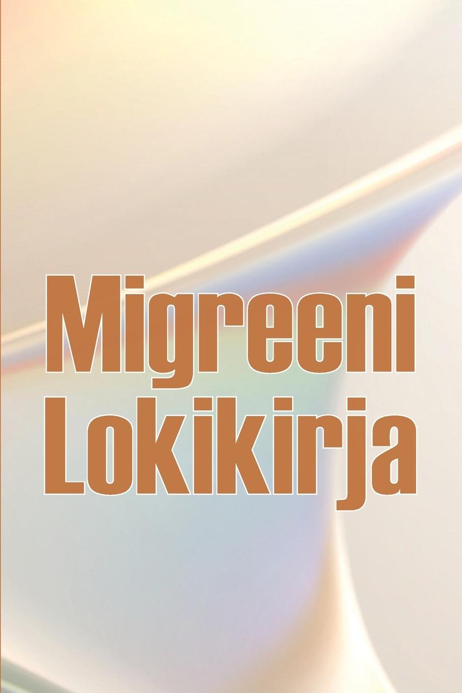 Buch Migreeni Lokikirja Janon Aahonnen