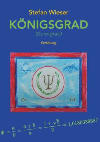Knjiga Königsgrad Stefan Wieser