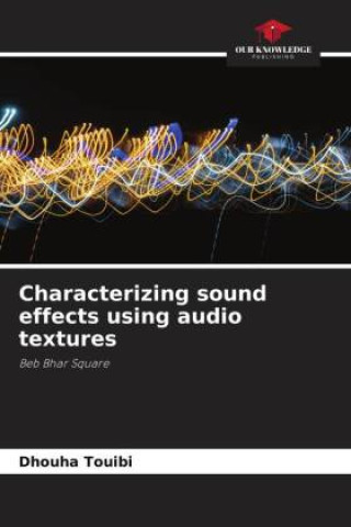 Carte Characterizing sound effects using audio textures 