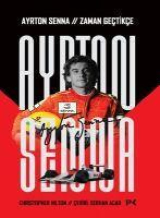 Книга Ayrton Senna - Zaman Gectikce 