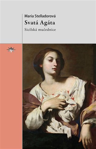 Libro Svatá Agáta Maria Stelladorová